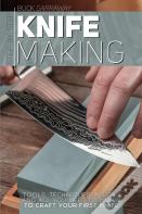 Step-By-Step Knife Making