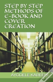 Step By Step Methods Of E-Book And Cover Creation