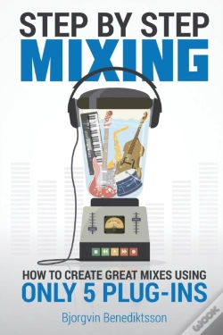 Capa do artigo Step By Step Mixing