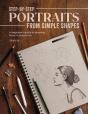 Step-By-Step Portraits From Simple Shapes - Preview