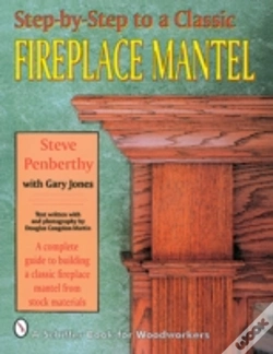 Capa do artigo Step-By-Step To A Classic Fireplace Mantel