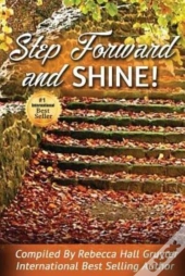 Step Forward And Shine!