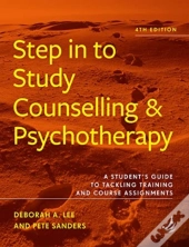 Step In To Study Counselling And Psychotherapy (4th Edition)