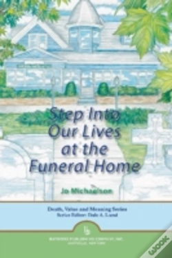 Capa do artigo Step Into Our Lives At The Funeral Home