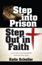 Step Into Prison, Step Out In Faith - Preview