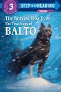 Step Into Reading Bravest Dog Ever - Preview