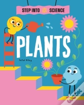 Step Into Science: Plants