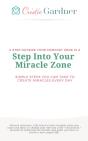 Step Into Your Miracle Zone - Preview