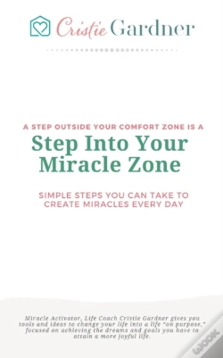 Capa do artigo Step Into Your Miracle Zone