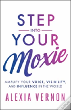 Capa do artigo Step Into Your Moxie