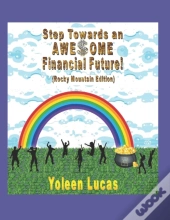 Step Towards An Awe$Ome Financial Future!
