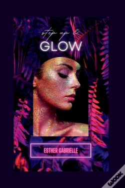 Capa do artigo Step Up And Glow