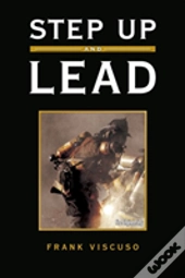 Step Up And Lead