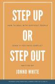Step Up Or Step Out