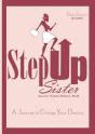 Step Up Sister - Preview