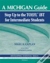 Step Up To The Toefl Ibt For Intermediate Students