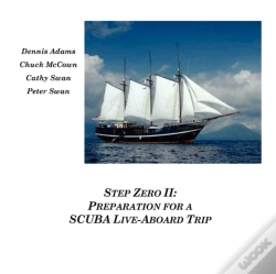 Capa do artigo Step Zero Ii: Preparation For A Scuba Live-Aboard Trip