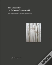 Stephan Crasneanscki The Encounter /Anglais