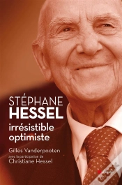 Capa do artigo Stéphane Hessel : Irrésistible Optimiste ; Hommage À Un Éternel Engagé