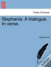 Capa do artigo Stephania. A Trialogue. In Verse.