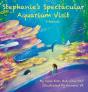 Stephanie'S Spectacular Aquarium Visit - Preview