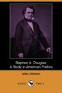 Stephen A. Douglas - Preview