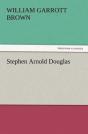 Stephen Arnold Douglas - Preview