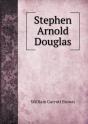 Stephen Arnold Douglas - Preview