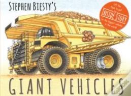 Stephen Biesty'S Giant Vehicles