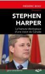 Stephen Harper La Fracture Ideologique D'Une Vision Du Canada - Preview