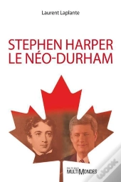 Stephen Harper, Le Neo-Durham
