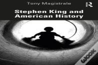 Stephen King And American History