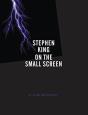 Stephen King On The Small Screen - Preview