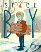 Stephen Mccranie'S Space Boy Volume 6