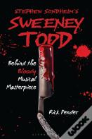 Stephen Sondheimâ€™S Sweeney Todd