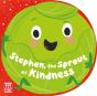 Stephen, The Sprout Of Kindness - Preview