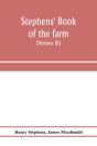 Stephens' Book Of The Farm; Dealing Exha - Preview