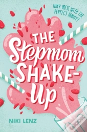 Stepmom Shake-Up