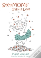 Stepmoms' Infinite Love