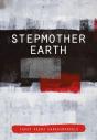 Stepmother Earth - Preview