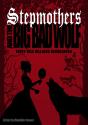 Stepmothers And The Big Bad Wolf - Preview