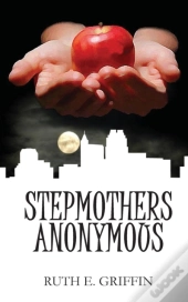 Stepmothers Anonymous
