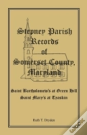 Stepney Parish Records Of Somerset Count