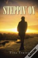 Steppin' On