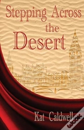 Stepping Across The Desert