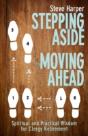 Stepping Aside, Moving Ahead - Preview
