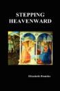 Stepping Heavenward - Preview