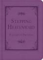 Stepping Heavenward - Preview