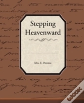 Stepping Heavenward