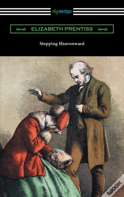 Capa do artigo Stepping Heavenward (With An Introduction By George Prentiss)
